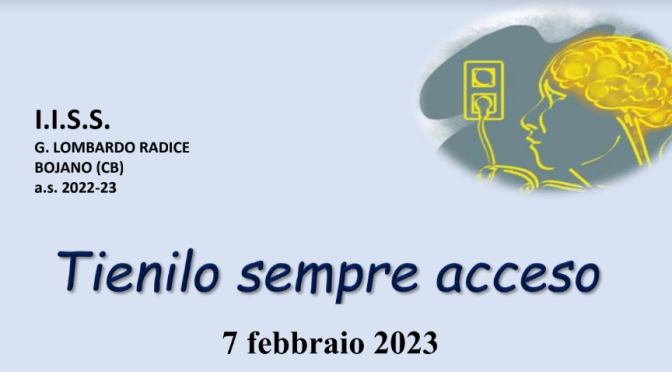 Tienilo sempre acceso